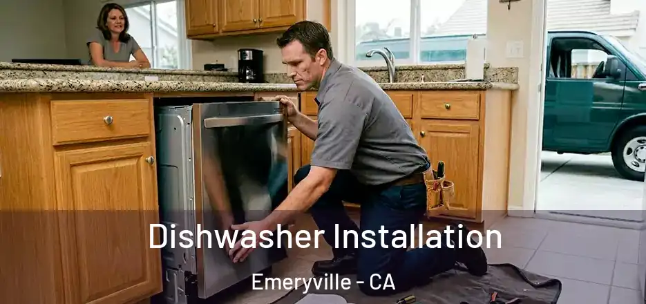 Dishwasher Installation Emeryville - CA