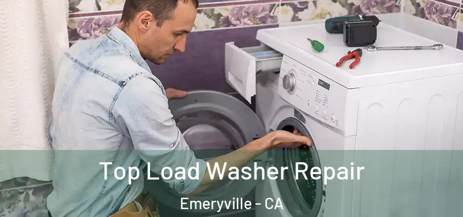 Top Load Washer Repair Emeryville - CA